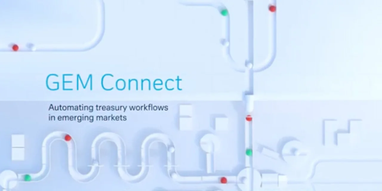 GEM Connect – automating treasury workflows in emerging markets