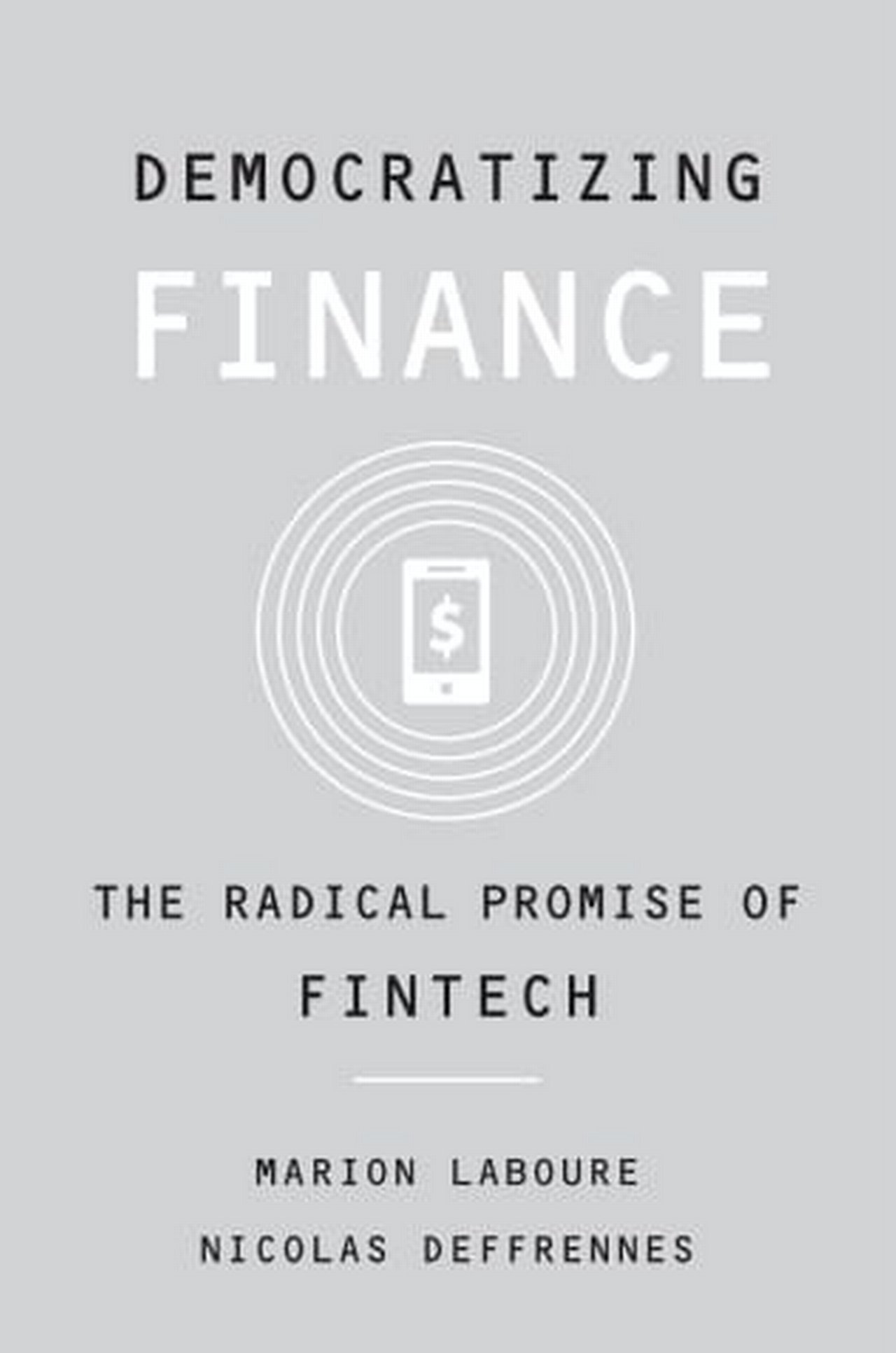Book: Democratizing Finance