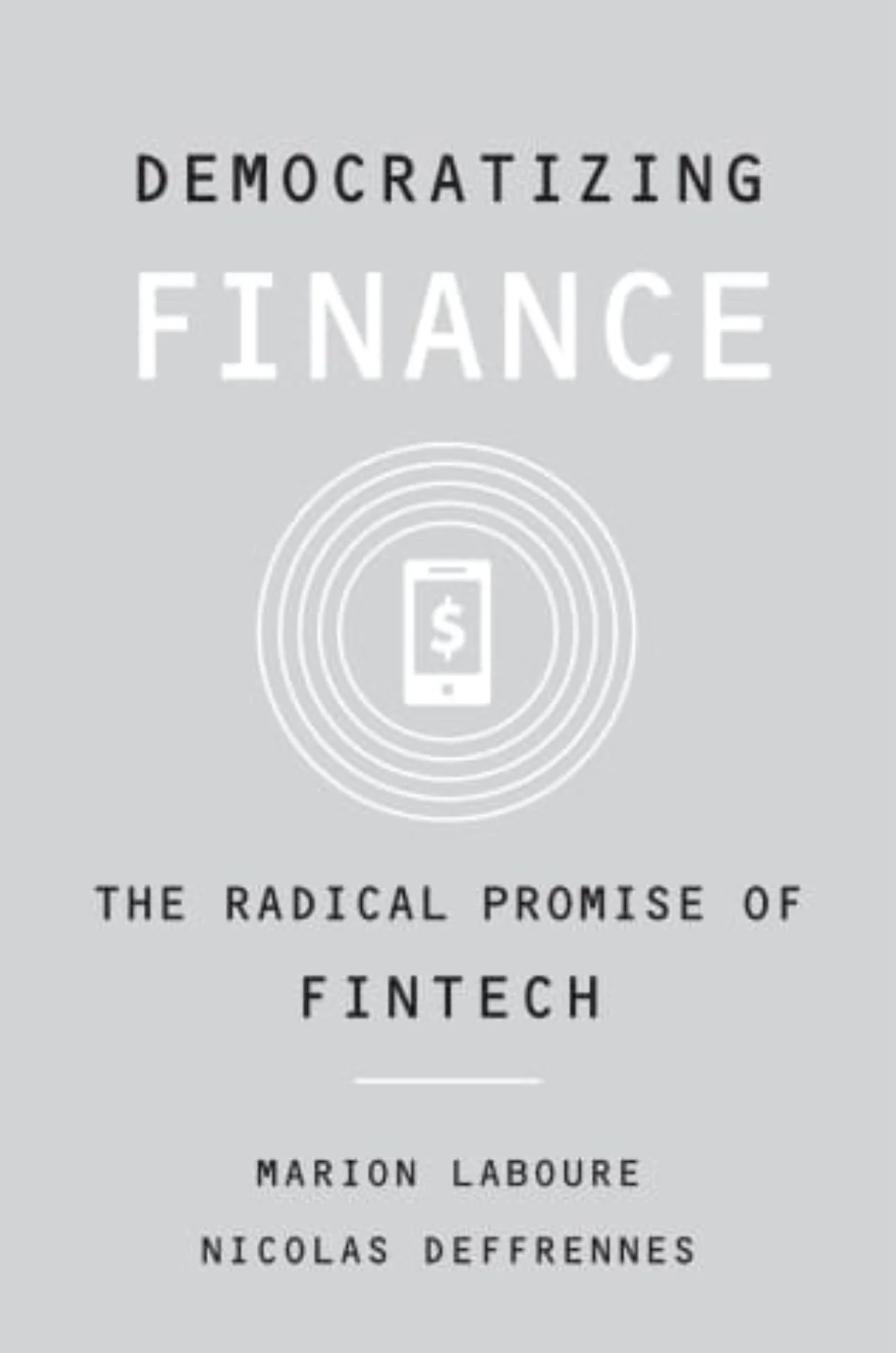 Book: Democratizing Finance